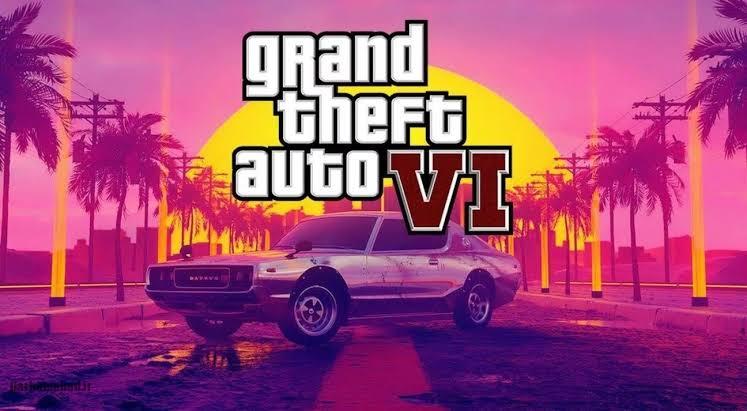 GTA VI یا جی تی ای 6